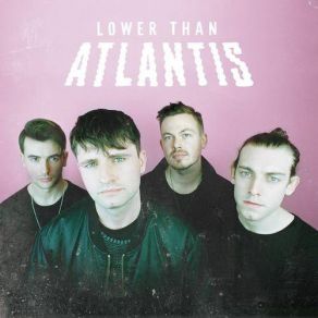 Download track Words Don't Come So Easily (Alternative) Lower Than Atlantis