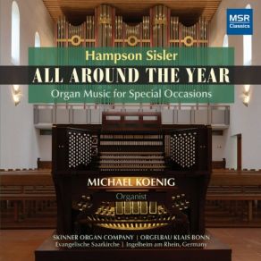 Download track Popular Monastics Suite For Organ: V. All Saints' Day / All Hallows' Day (November 1) Michael Koenig