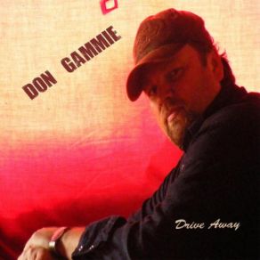 Download track Drive Away Don Gammie