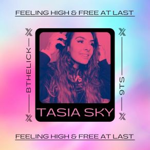 Download track Now I'm Over You Tasia Sky