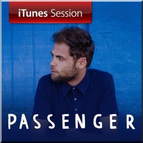 Download track All The Little Lights (ITunes Session) Passenger