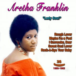 Download track I Surrender, Dear Aretha Franklin