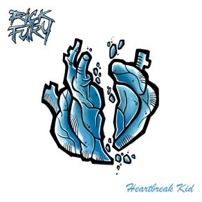 Download track Heart Break Kid Rick FuryCr8