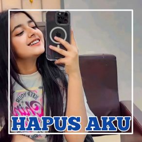 Download track HAPUS AKU LEYO ASRI