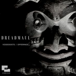 Download track Offerings Dreadmaul