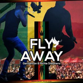 Download track Fly Away Gentleman Richie Stephens