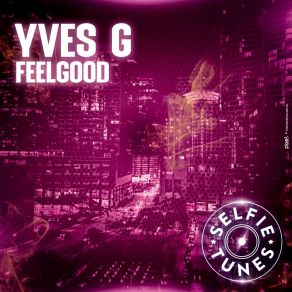 Download track Feelgood Yves G