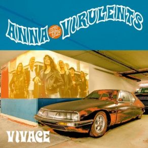 Download track Vivre Ou Survivre Anna, The VirulentsAnna And The Virulents