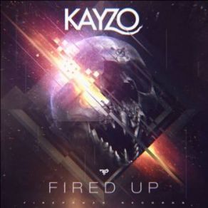 Download track Fired Up KayzoNina Sung