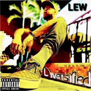 Download track All You Need Lew