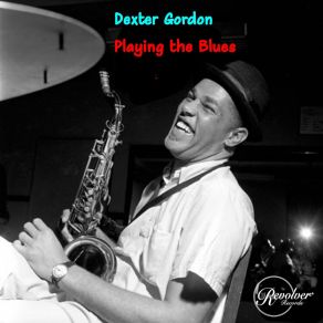 Download track Three O'clock In The Morning Dexter Gordon