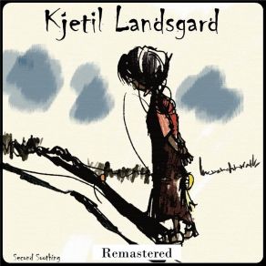 Download track What's Your Good Feeling Kjetil Landsgard