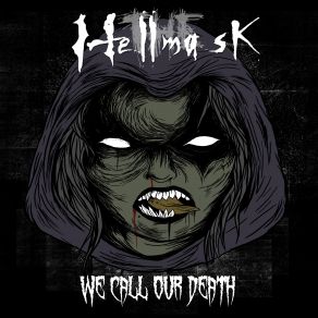 Download track To Walk The Night The Hellmask