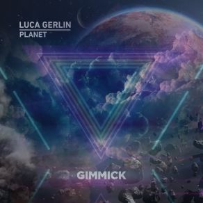 Download track Planet Luca Gerlin