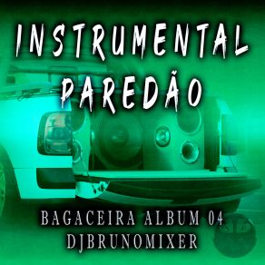 Download track Forró Malvadão Lapada 02 Dj Bruno Mixer