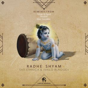 Download track Radhe Shyam (ThroDef Remix) Ivailo BlagoevThrodef