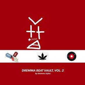 Download track !, Pt. 2 Dremma Styles