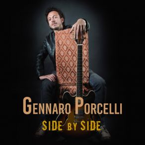 Download track Side By Side Gennaro Porcelli