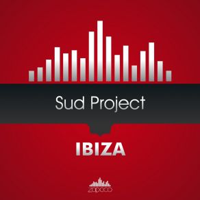 Download track Ibiza (Radio Edit) Sud Project