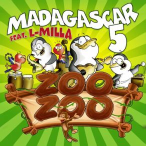 Download track Zoo Zoo (Instrumental) Madagascar5