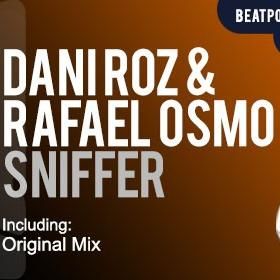 Download track Sniffer (Original Mix) Rafael Osmo, Dani Roz