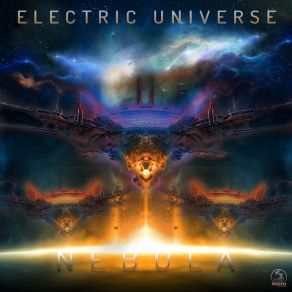 Download track Super Nova (Outsiders Edit) Electric Universe