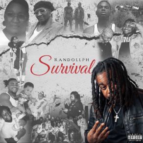 Download track Survival RandollphAlease, D'onlijuan