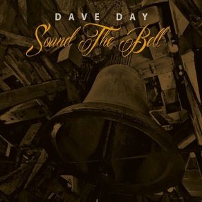 Download track I Can't Be Satisfied Dave Day