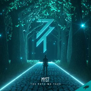 Download track The Path We Take (Extended Mix) Myst