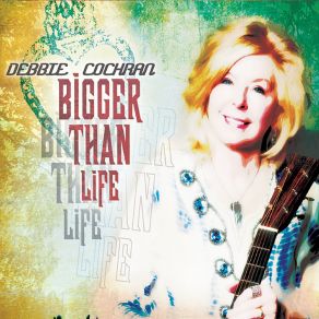 Download track Everything Changes Debbie Cochran