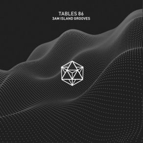 Download track One Moment (Original Mix) Tables 86