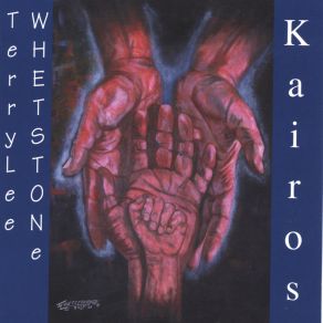 Download track Kairos Terrylee Whetstone