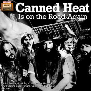 Download track When Things Go Wrong Canned Heat