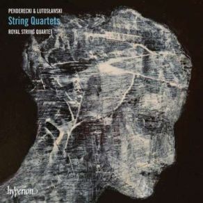 Download track Penderecki: String Quartet No. 2 Royal String Quartet