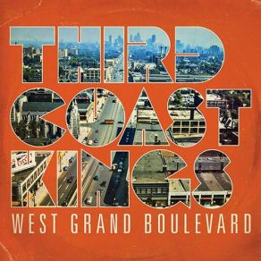 Download track West Grand Boulevard Third Coast Kings, Sean Ike, Michelle Camilleri