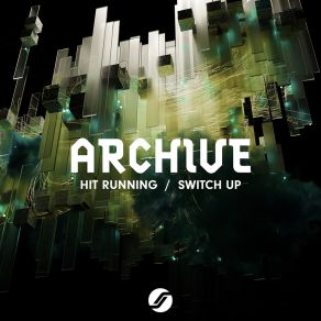 Download track Switch Up Archive