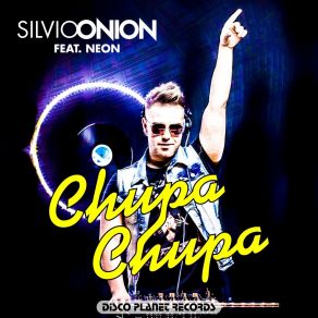 Download track Chupa Chupa Silvio Onion