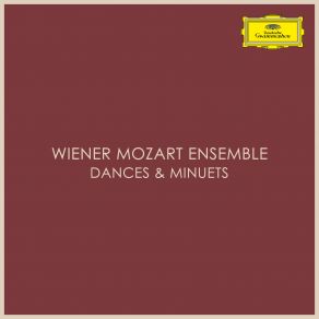 Download track Three Minuets K. 363: No. 3 In D' Wiener Mozart Ensemble