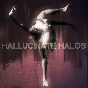 Download track The End Of An Era Hallucinate Halos