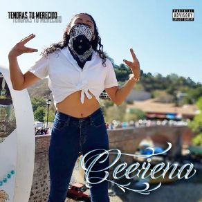 Download track Tendras Tu Merecido Ceerena