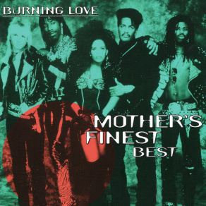 Download track Give You All The Love (Live) Mother'S Finest