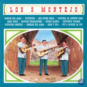 Download track Potpourri Montejo: Vereda Tropical / Mar / Amor, Amor Los 3 Montejo