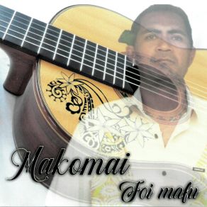 Download track Kaloni Kakala Mako Mai