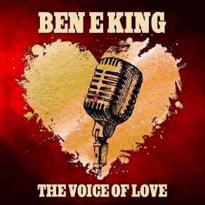 Download track I (Who Have Nothing) (Rerecorded) Ben E. King