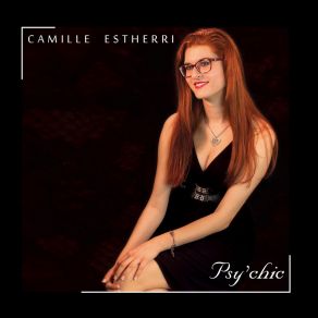 Download track Quand Le Coeur A Ses Raisons Camille ESTHERRI