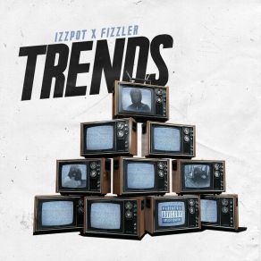 Download track Trends Izzpot