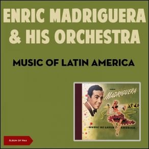 Download track Besame Mucho Enric Madriguera OrchestraBob Lido