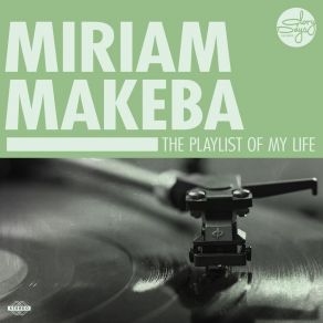 Download track Ngola Kurila (A Woman Pacifies Her Hungry Child. There Is Nothing To Eat) Miriam Makeba