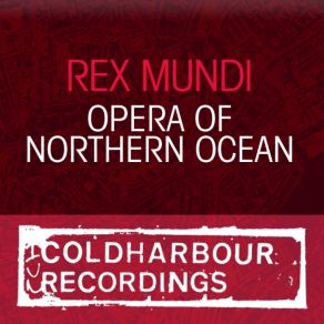 Download track Opera Of Northern Ocean (Original Mix) Rex Mundi