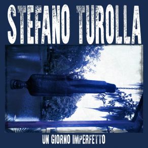 Download track Mongolfiera Stefano Turolla